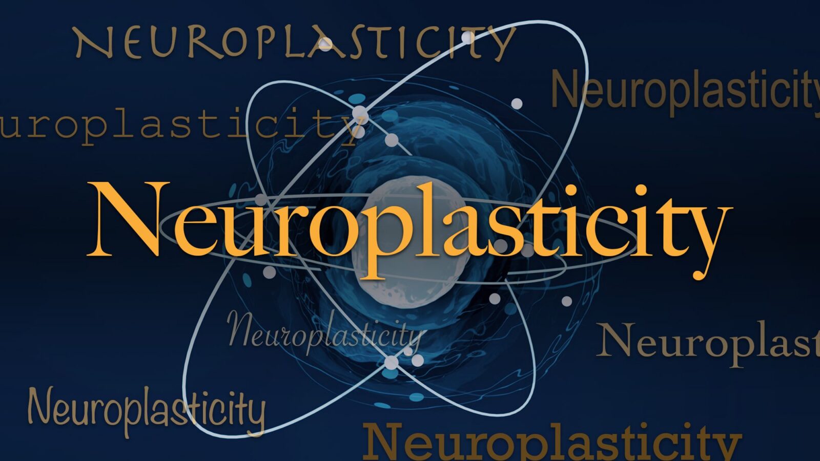 Neurociencia: Neuroplasticidad, la adaptación del cerebro