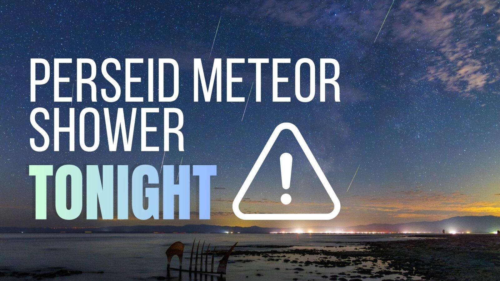 Astronomía: Las Perseidas alcanzan su máximo esta noche